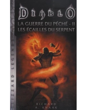 Diablo - La Guerre du Péché -Les Ecailles du Serpent - Tome 2