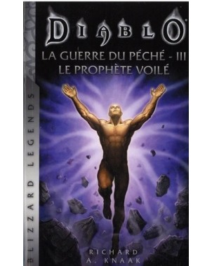 Diablo - La Guerre du Péché - Le Prophète Voilé - Tome 3