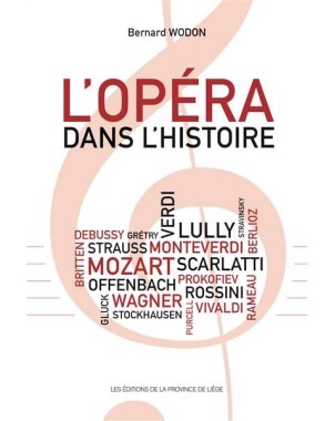 L'Opéra dans l'Histoire