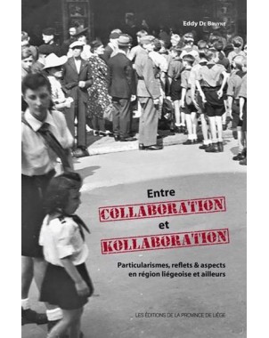 Entre Collaboration et Kollaboration