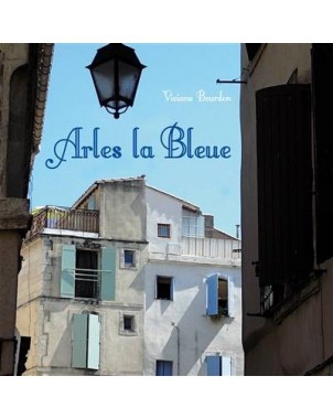 Arles la Bleue