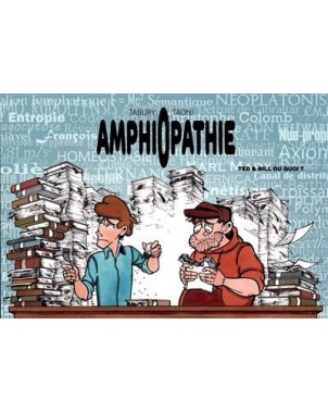 Amphiopathie - Ted & Bill ou quoi ?