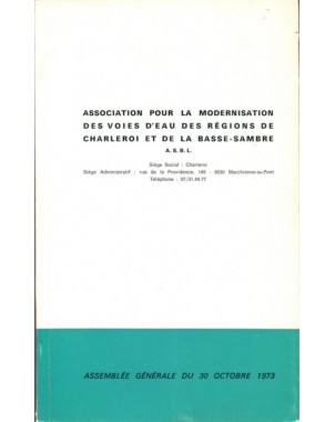Bulletin de l'Association pour la Modernisation des Voies d'Eau des régions de Charleroi et de la Basse-Sambre