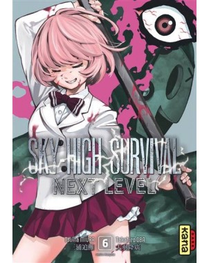 Sky-High Survival Next Level - Tome 6
