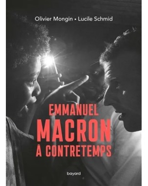 Emmanuel Macron à contretemps