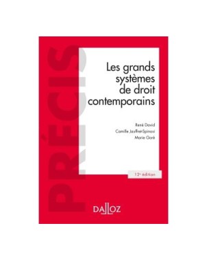 Grands systèmes de droit contemporains (Les) - 13e ed.