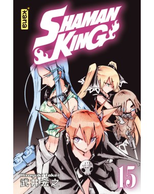 Shaman King Star Edition - Tome 15