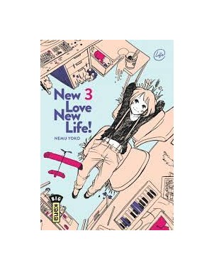 New love, new life ! - Tome 3
