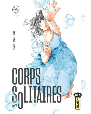 Corps solitaires - Tome 7