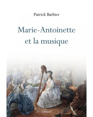 Marie-Antoinette et la musique