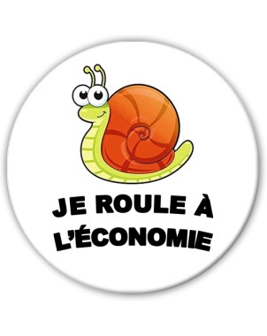 Badge Je roule à l'économie