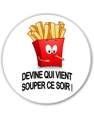 Badge Devine qui souper ce soir !