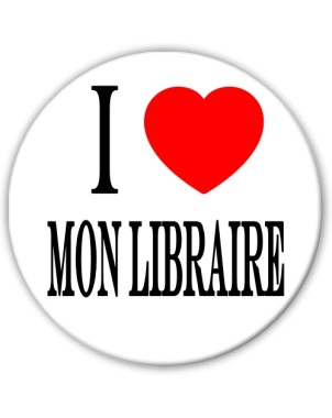 Badge I love mon libraire