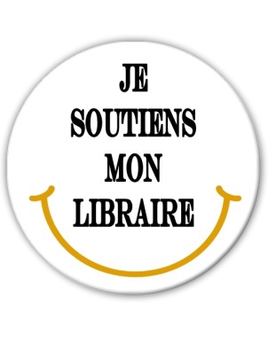 Badge Je soutiens mon libraire