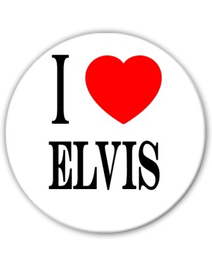 I love Elvis