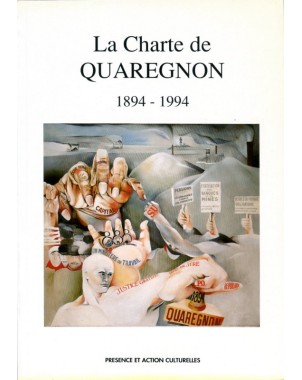 La Charte de Quaregnon 1894-1994