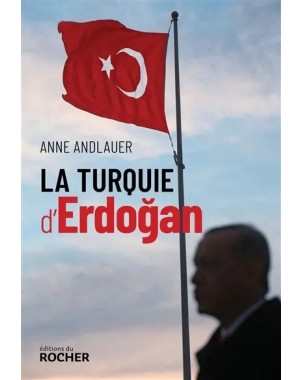 La Turquie d'Erdogan