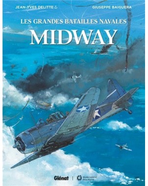 Les Grandes Batailles Navales - Midway