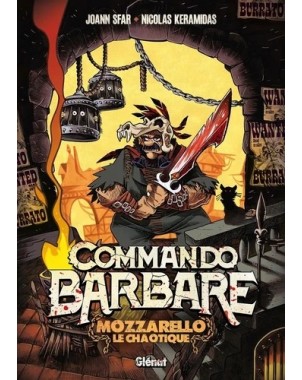 Commando Barbare - le roman illustré