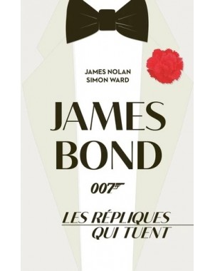 La Sagesse de James Bond