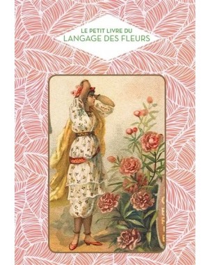 Petit Livre du langage des fleurs