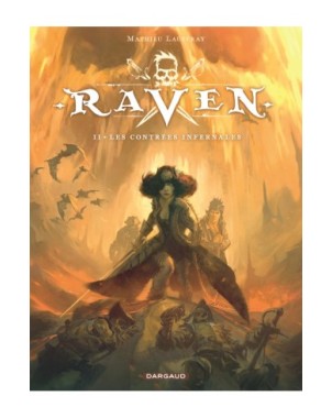Raven Tome 2 - Les contrées infernales
