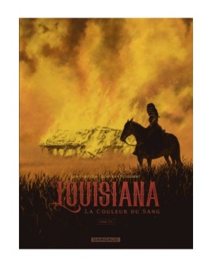 Louisiana, la couleur du sang - Tome 3