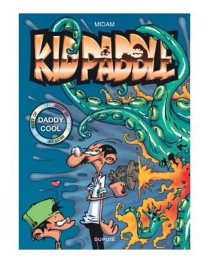 Kid Paddle - Best Of - Tome 1 - Daddy cool