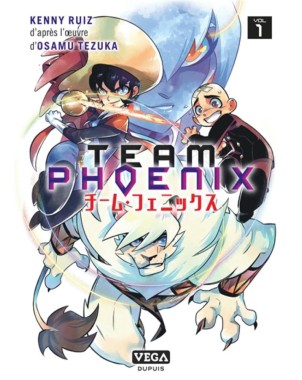 Team Phoenix - Tome 1 / Edition spéciale, Edition de Luxe - Vente ferme