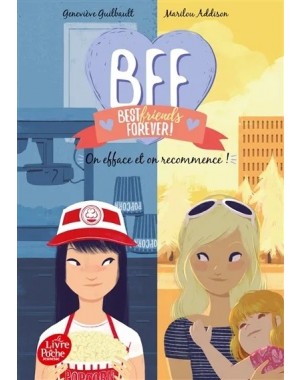 Best Friends Forever Tome 5 - On efface et on recommence