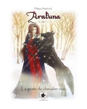Araluna - La geste du Chevalier noir - Tome 1
