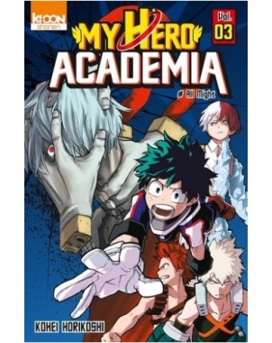 My hero academia Tome 3